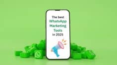 From Prospecting to Converting: WhatsApp Marketing Tools that Deliver Results